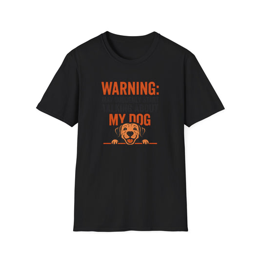 Warning: Dog Talk T-Shirt