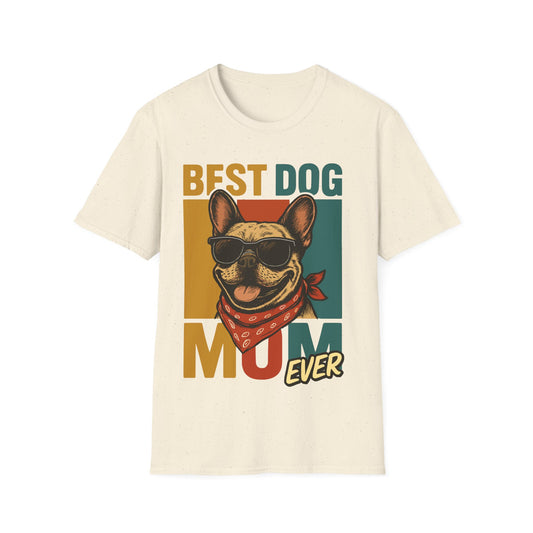 Best Dog Mom Ever French Bulldog With Retro Colors Unisex T-Shirt