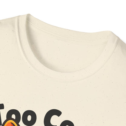 Too Cool French Bulldog Cute And Funny Unisex T-Shirt