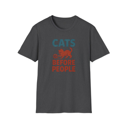 Cats Before People T-Shirt
