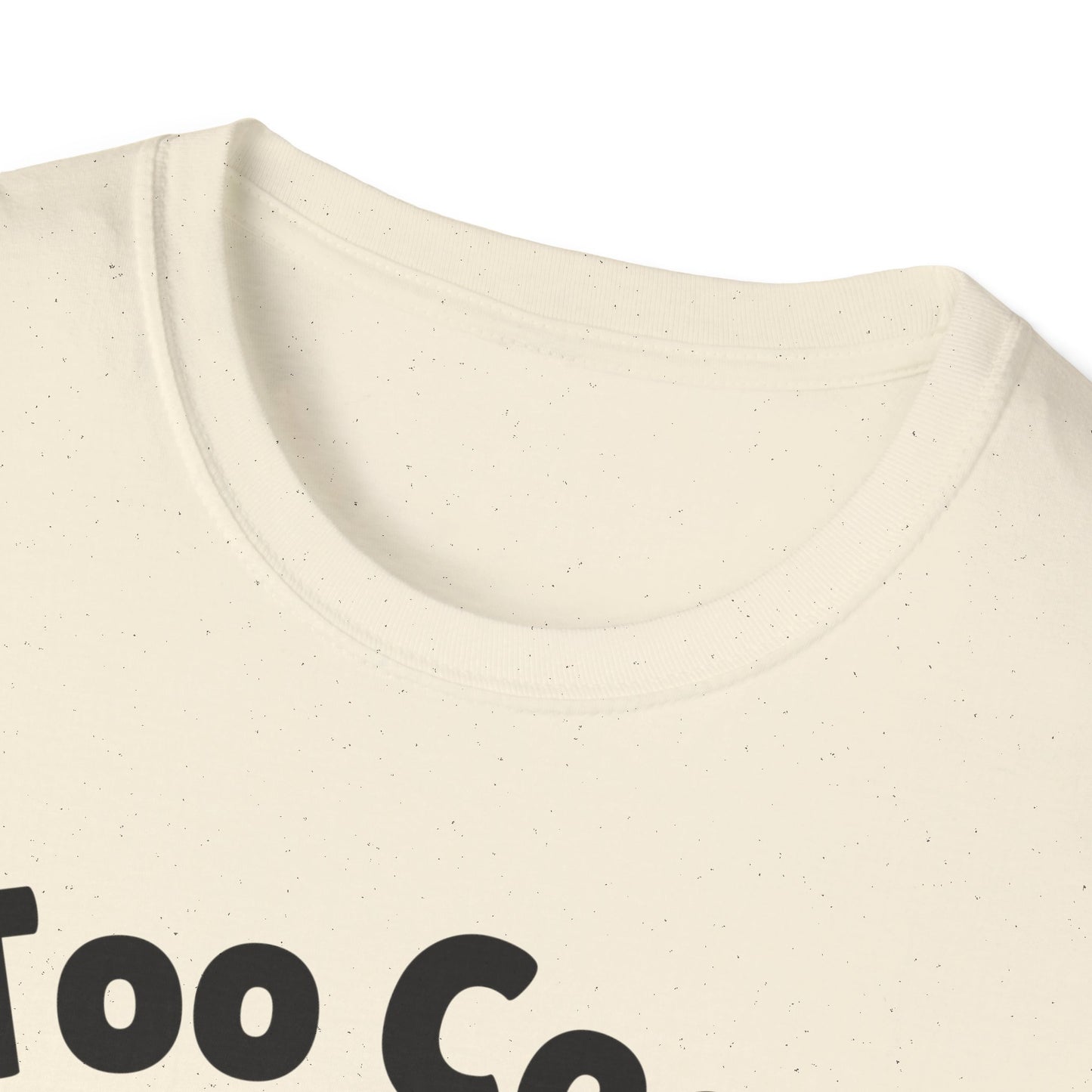 Too Cool Bulldog Cute And Funny Unisex T-Shirt