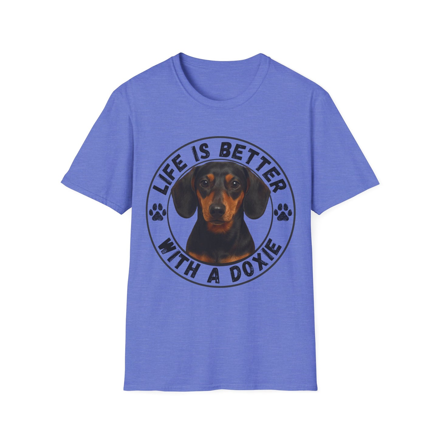 Life Is Better With A Doxie Unisex T-Shirt