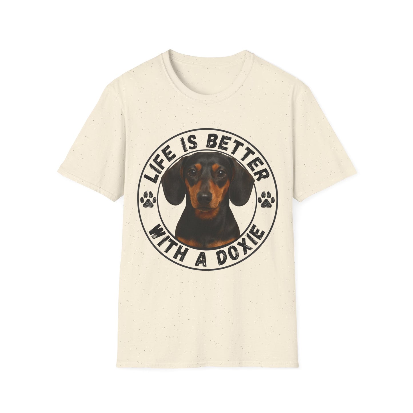 Life Is Better With A Doxie Unisex T-Shirt