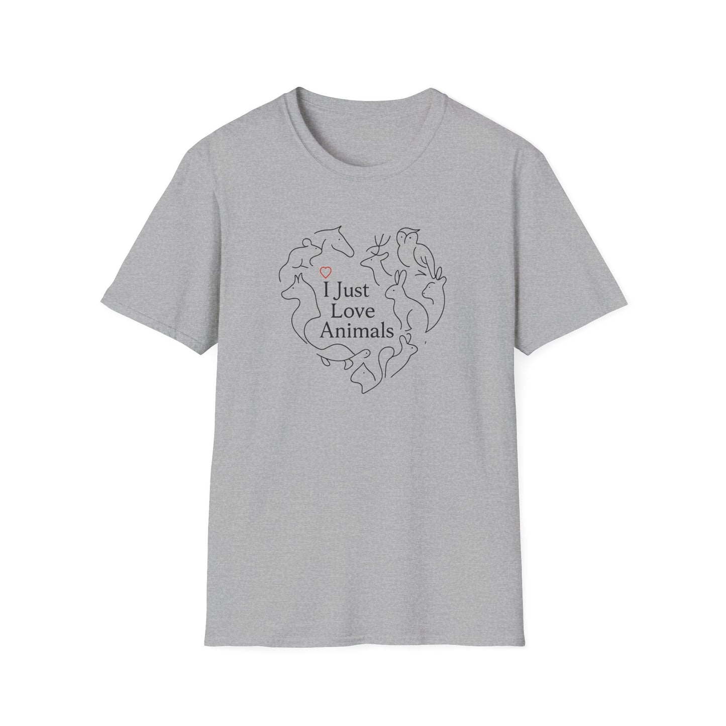 I Just Love Animals T-Shirt