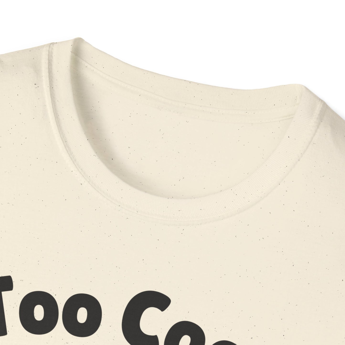 Too Cool Beagle Cute And Funny Unisex T-Shirt