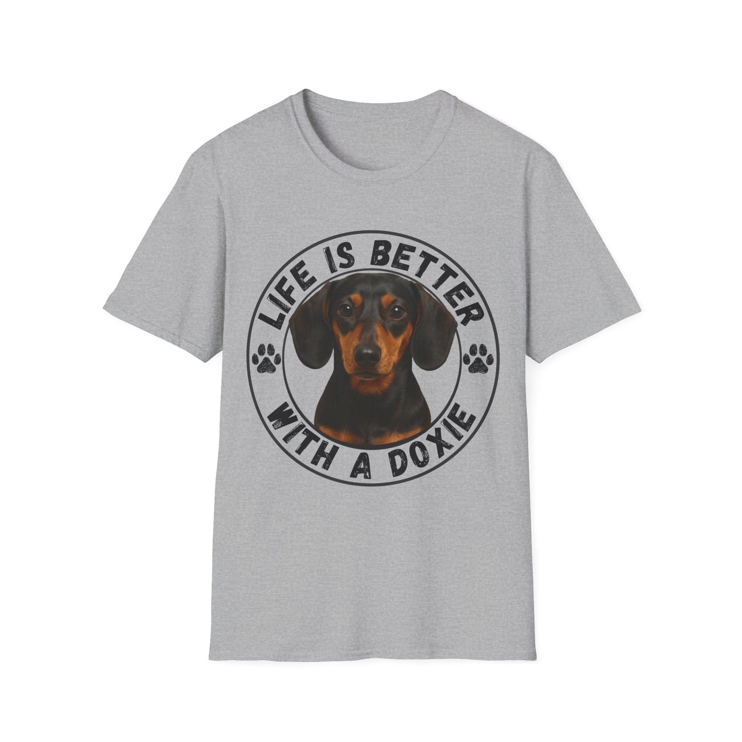 Life Is Better With A Doxie Unisex T-Shirt