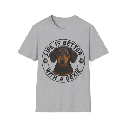 Life Is Better With A Doxie Unisex T-Shirt