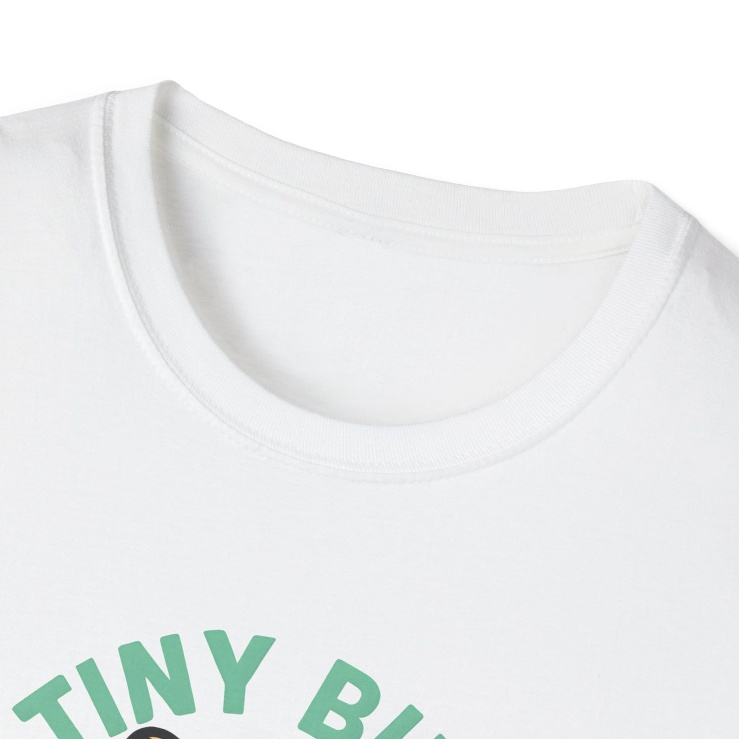 Tiny But Mighty T-Shirt
