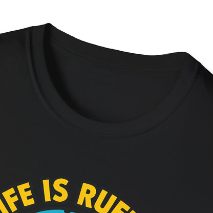 Life Is Ruff T-Shirt