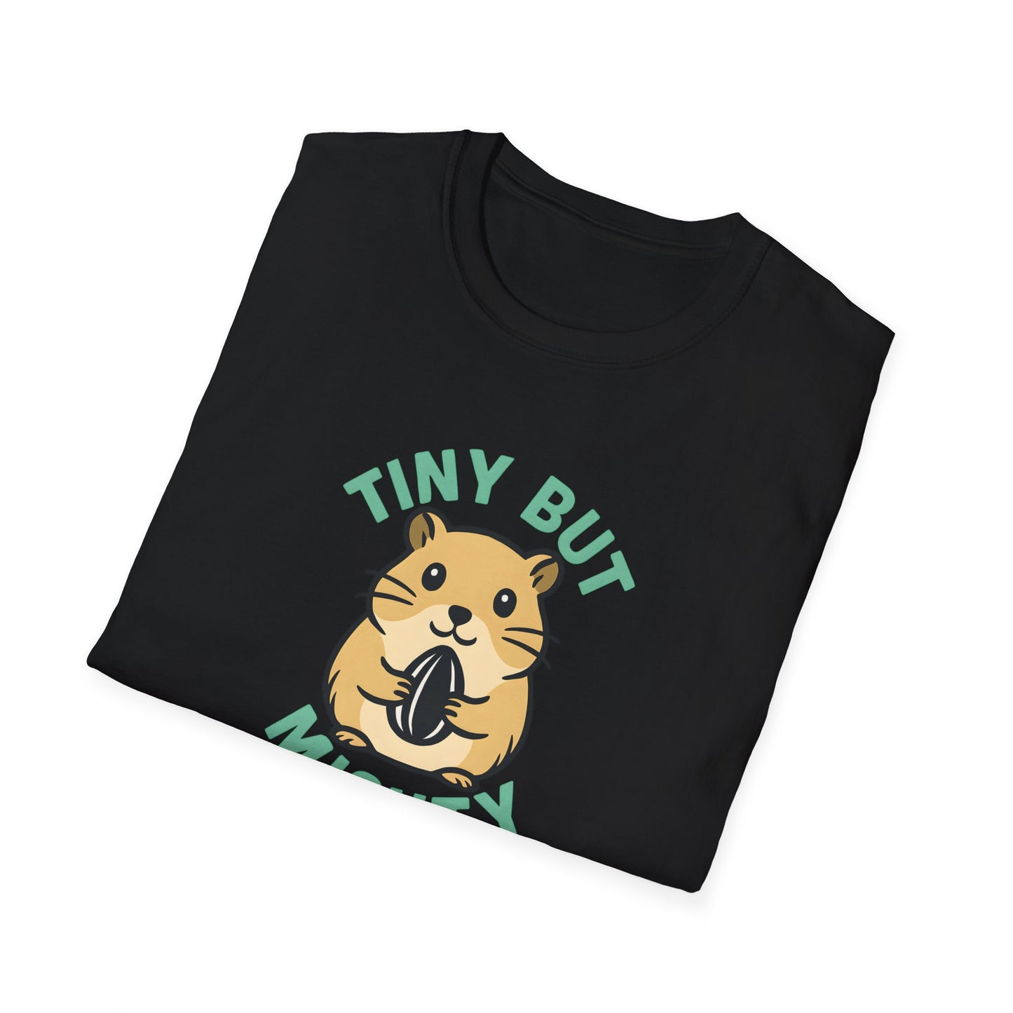 Tiny But Mighty T-Shirt