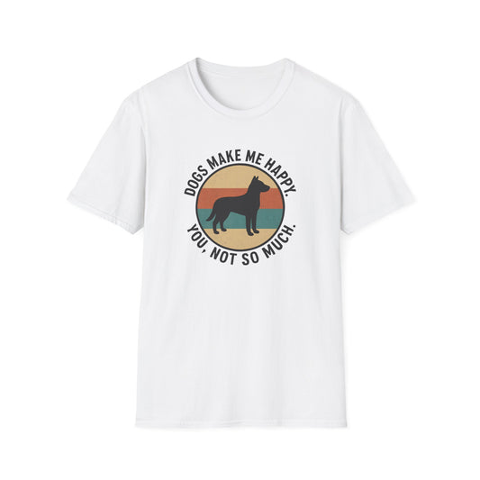 Dogs Make Me Happy T-Shirt
