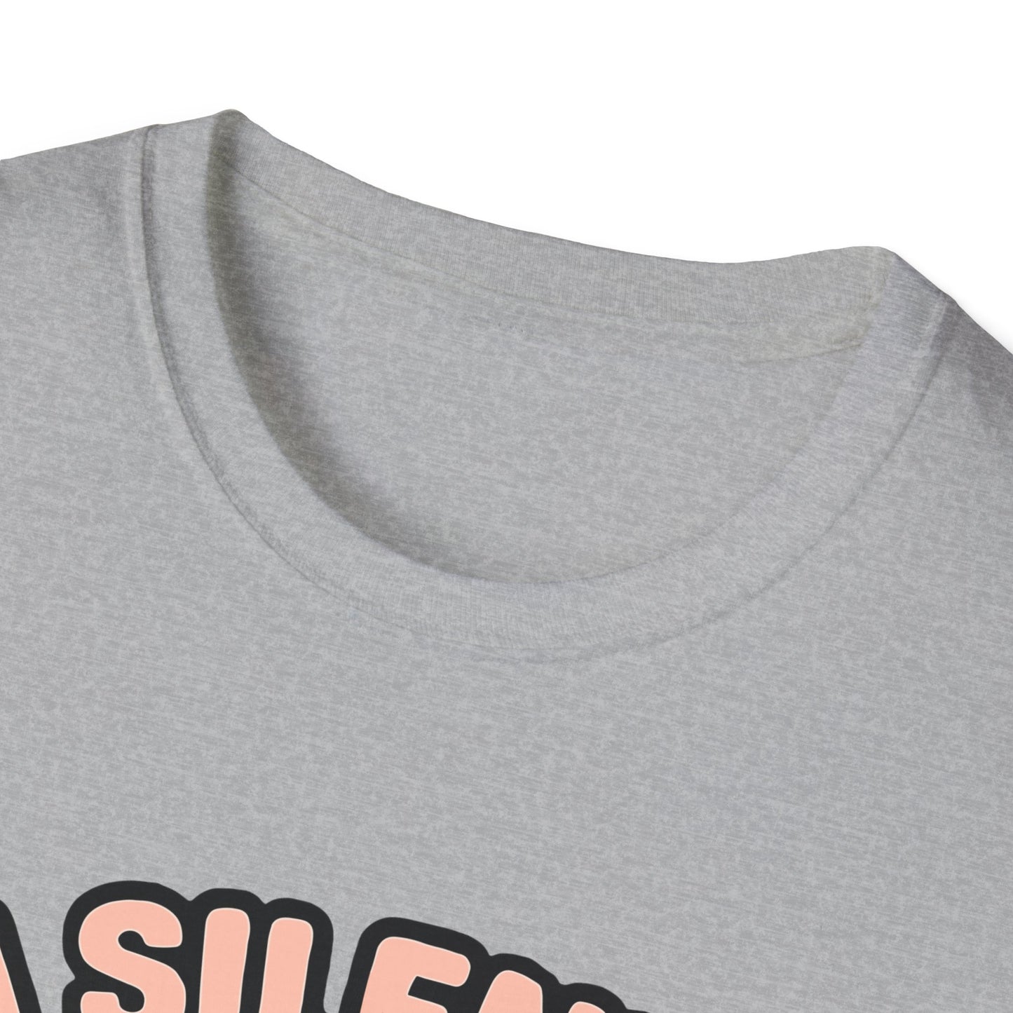 Funny Australian Shepherd Unisex T-Shirt — Cute Quote Tee for Dog Lovers