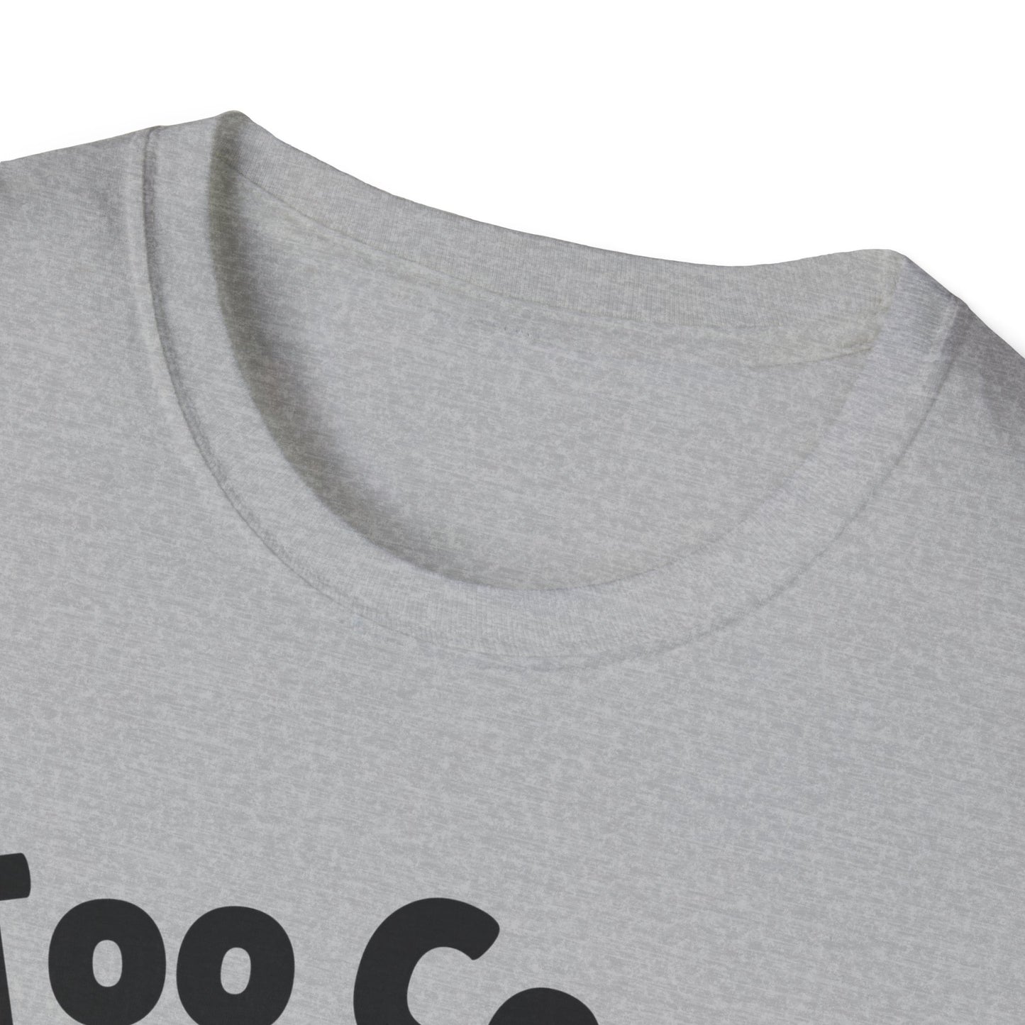 Too Cool Rottweiler Cute And Funny Unisex T-Shirt