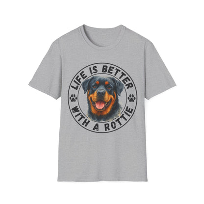 Life Is Better With A Rottie Unisex T-Shirt