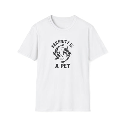 Serenity Is A Pet T-Shirt