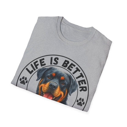 Life Is Better With A Rottie Unisex T-Shirt