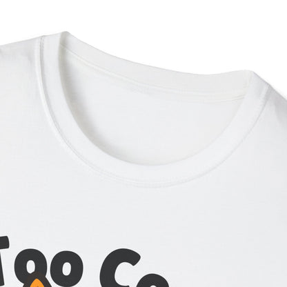 Too Cool German Shepherd Cute And Funny Unisex T-Shirt