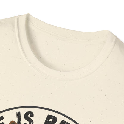 Life Is Better With A GSD Unisex T-Shirt