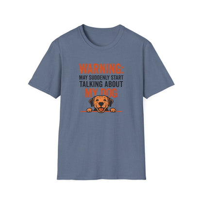 Warning: Dog Talk T-Shirt