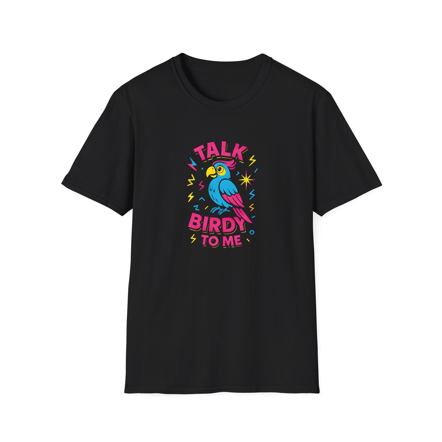 Talk Birdy To Me T-Shirt
