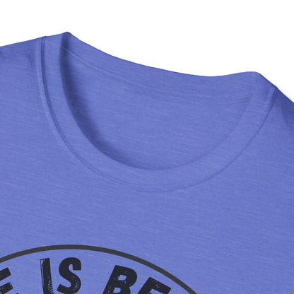 Life Is Better With A Rottie Unisex T-Shirt