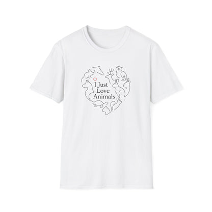 I Just Love Animals T-Shirt