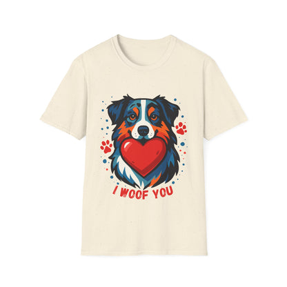 I Woof You Australian Shepherd UnisexT-Shirt — Vibrant Design
