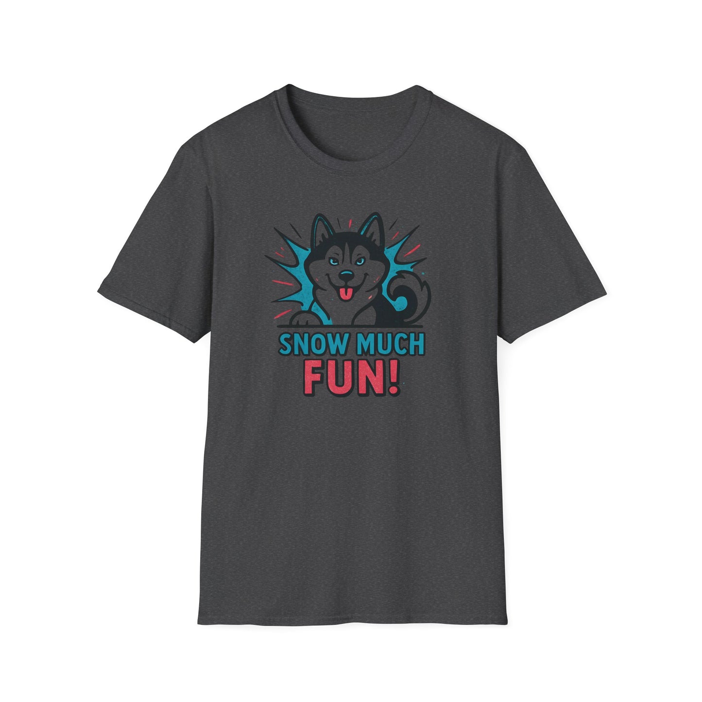Snow Much Fun T-Shirt