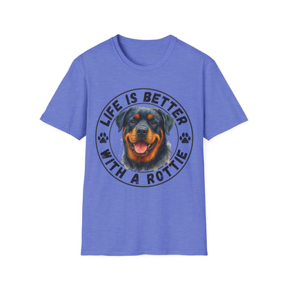 Life Is Better With A Rottie Unisex T-Shirt