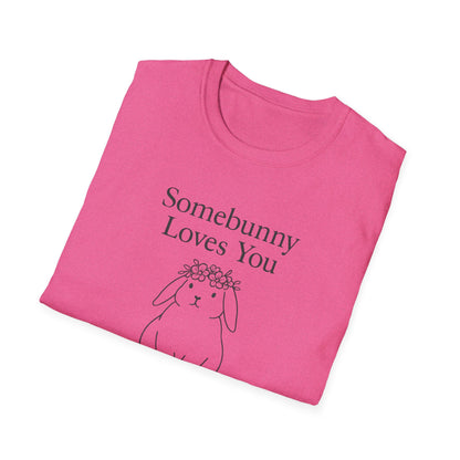 Somebunny Loves You T-Shirt