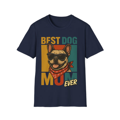 Best Dog Mom Ever French Bulldog With Retro Colors Unisex T-Shirt