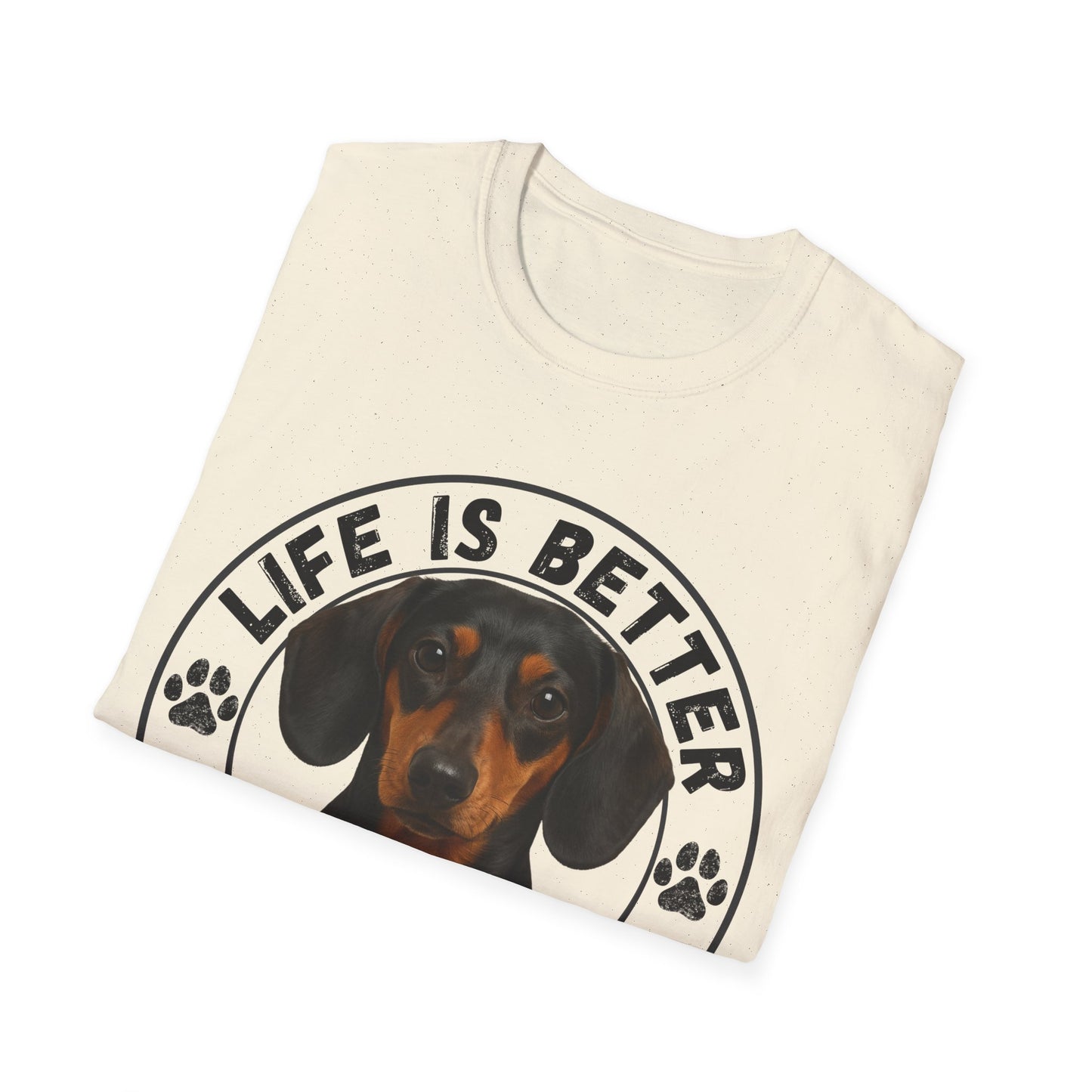 Life Is Better With A Doxie Unisex T-Shirt