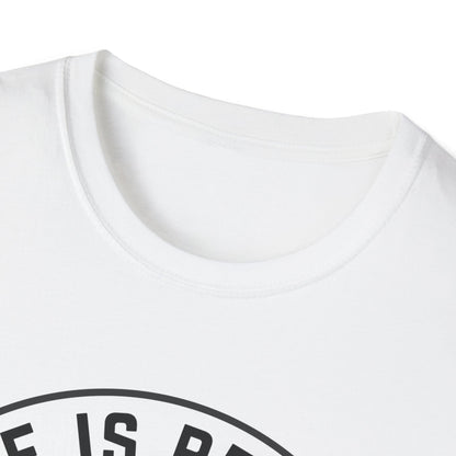 Life Is Better With An Aussie Unisex T-Shirt