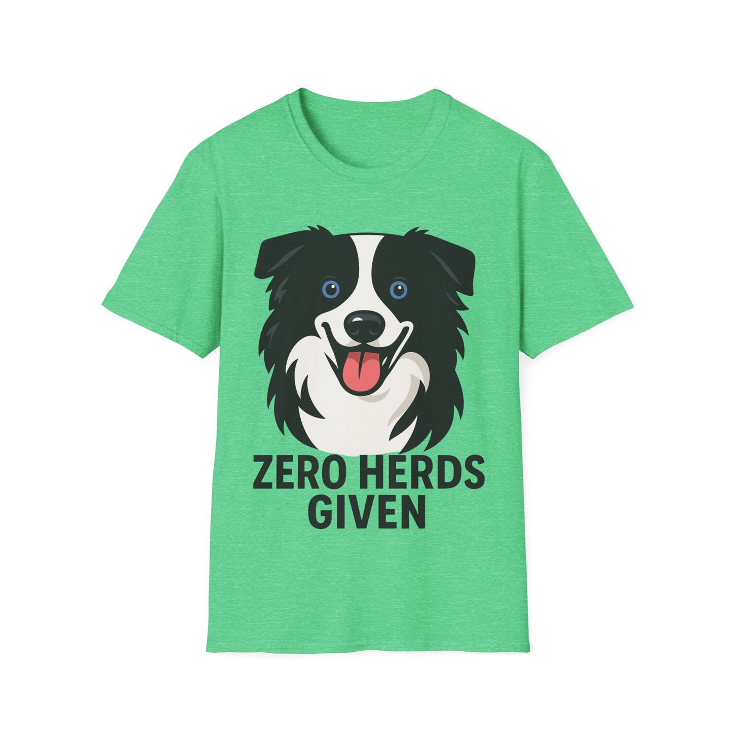 No Herds Given Australian Shepherd Unisex T-Shirt — Cute Funny Dog Tee