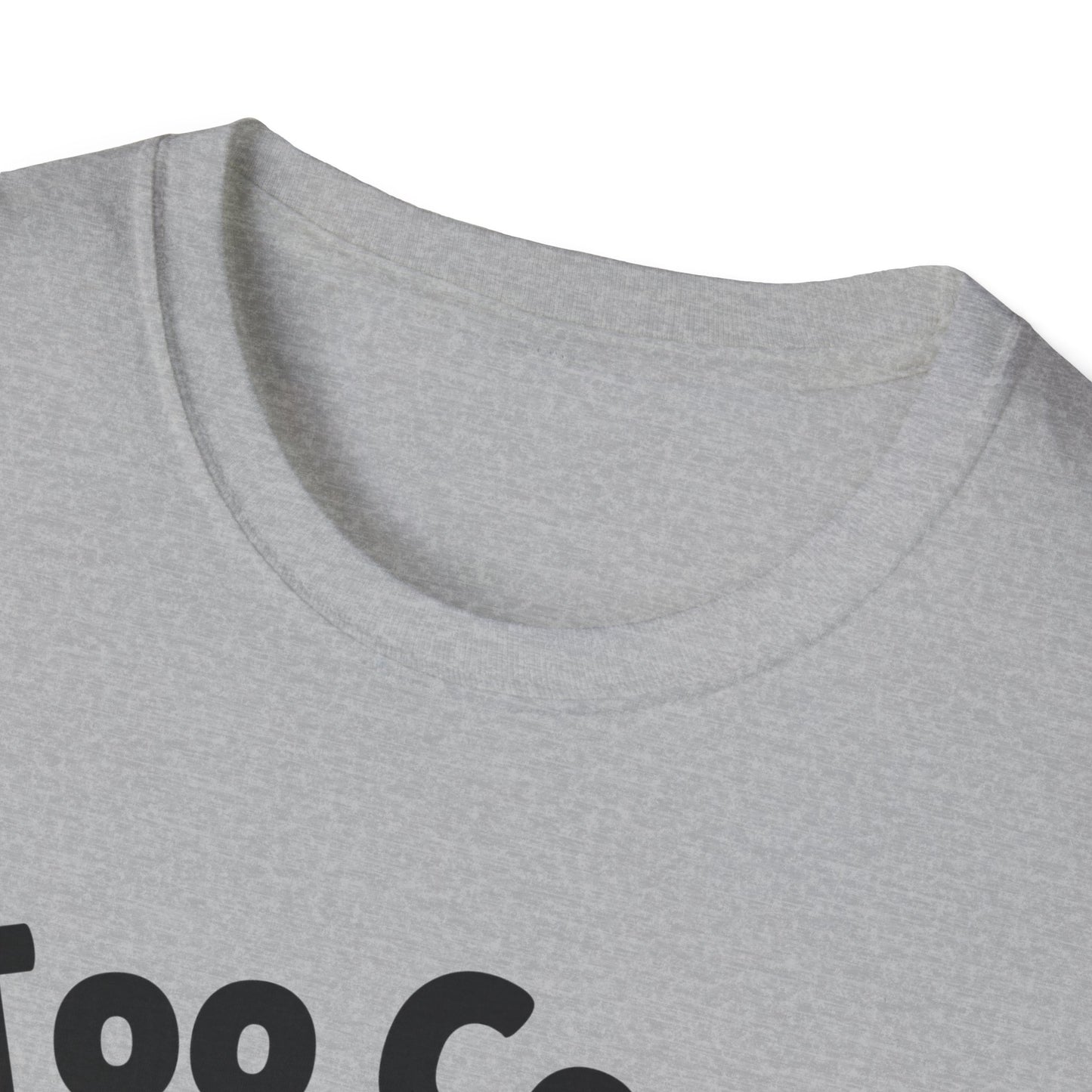 Too Cool Labrador Retriever Cute And Funny Unisex T-Shirt