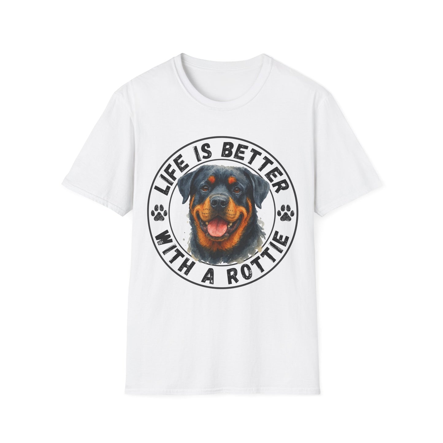 Life Is Better With A Rottie Unisex T-Shirt