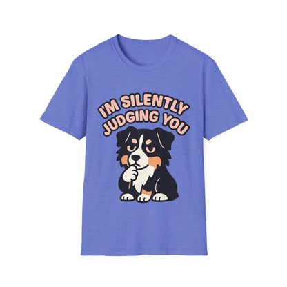 Funny Australian Shepherd Unisex T-Shirt — Cute Quote Tee for Dog Lovers