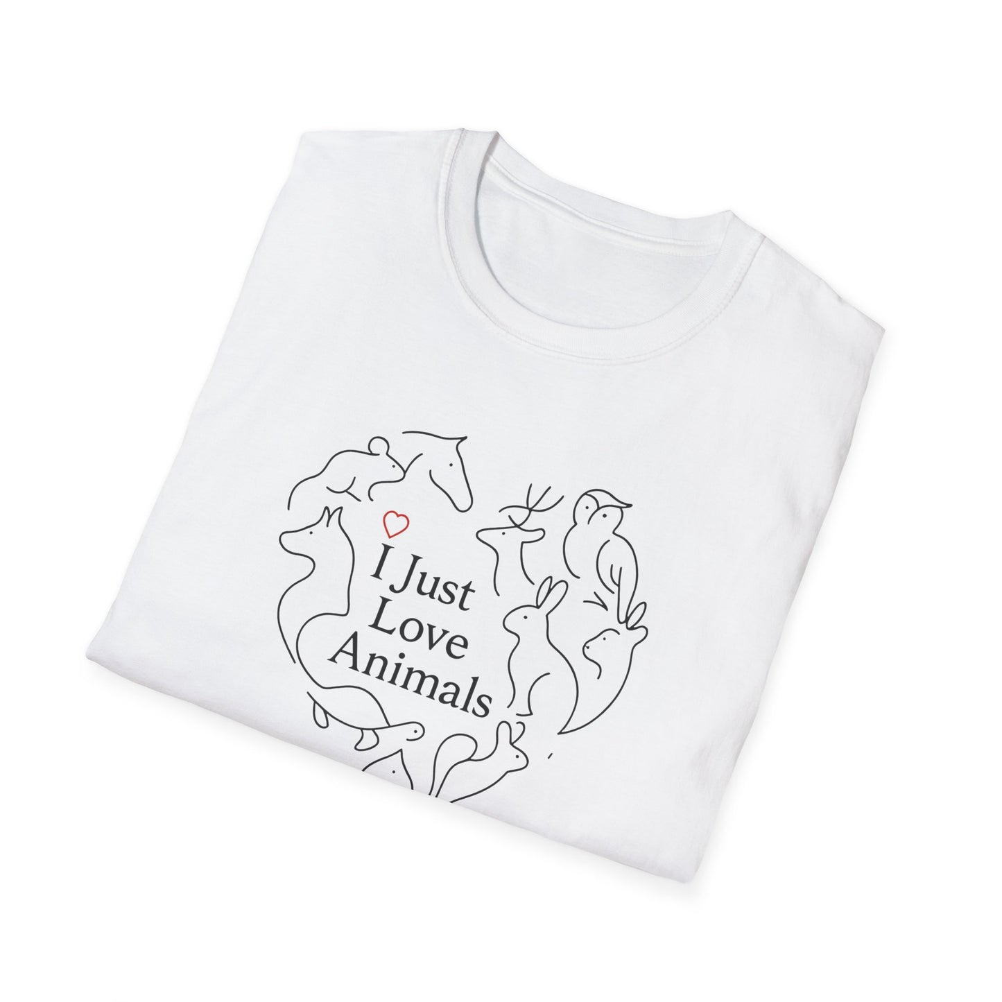 I Just Love Animals T-Shirt
