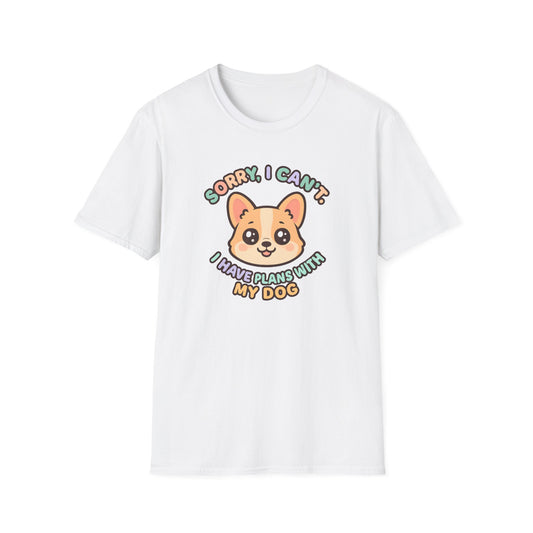 Plans With My Dog T-Shirt
