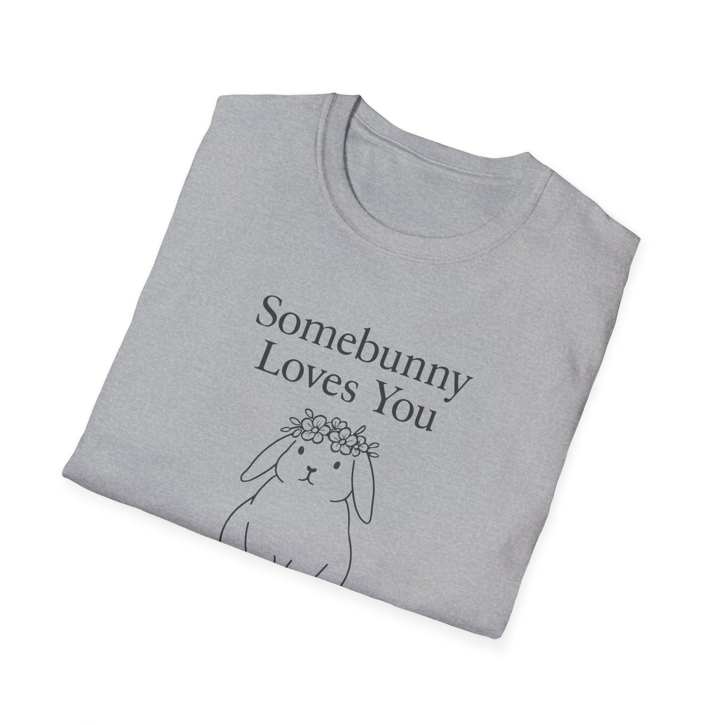 Somebunny Loves You T-Shirt