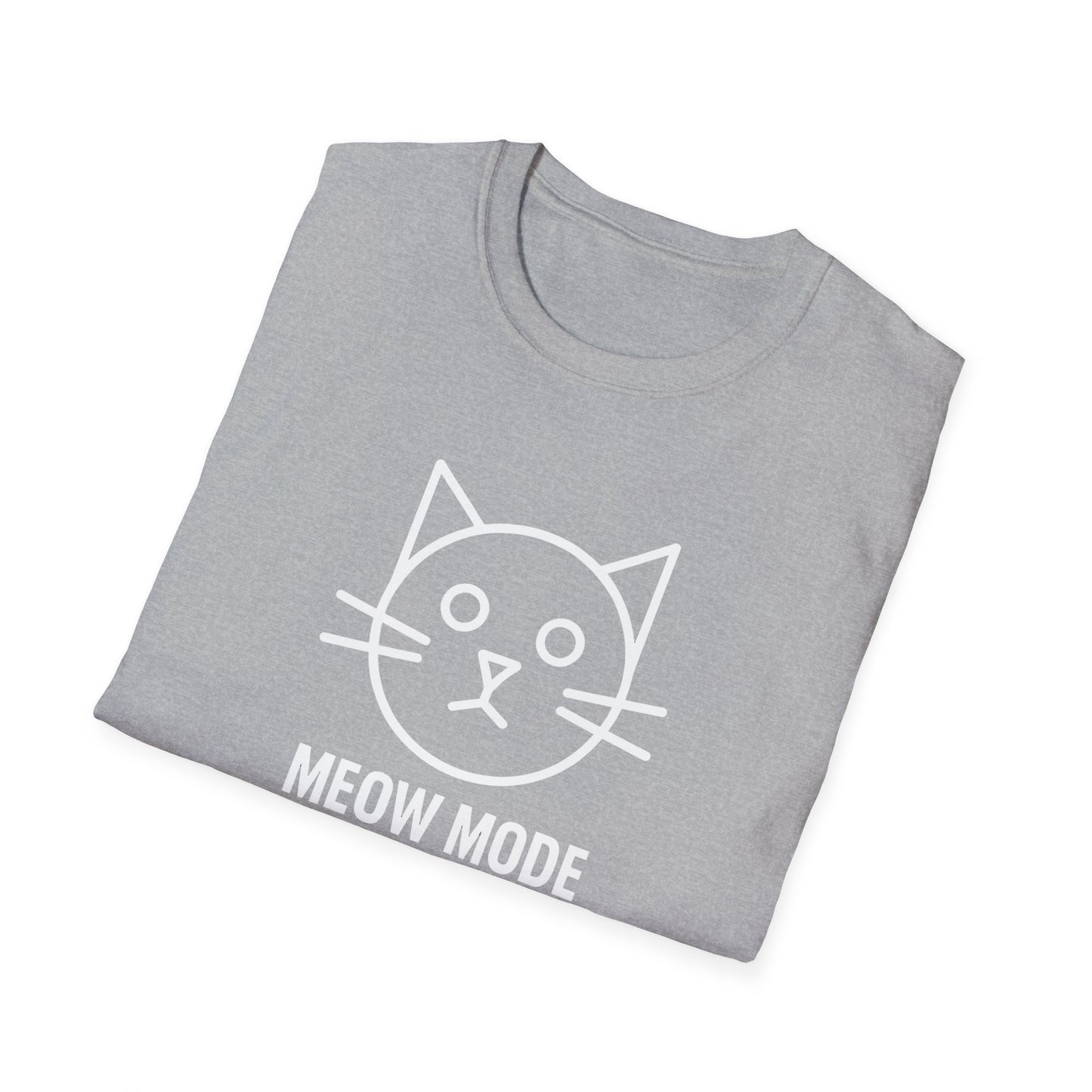 Meow Mode On T-Shirt